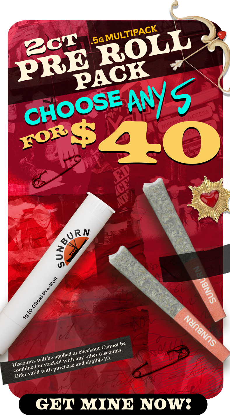 5 for $40 2ct PreRoll Multipacks Valentine Day