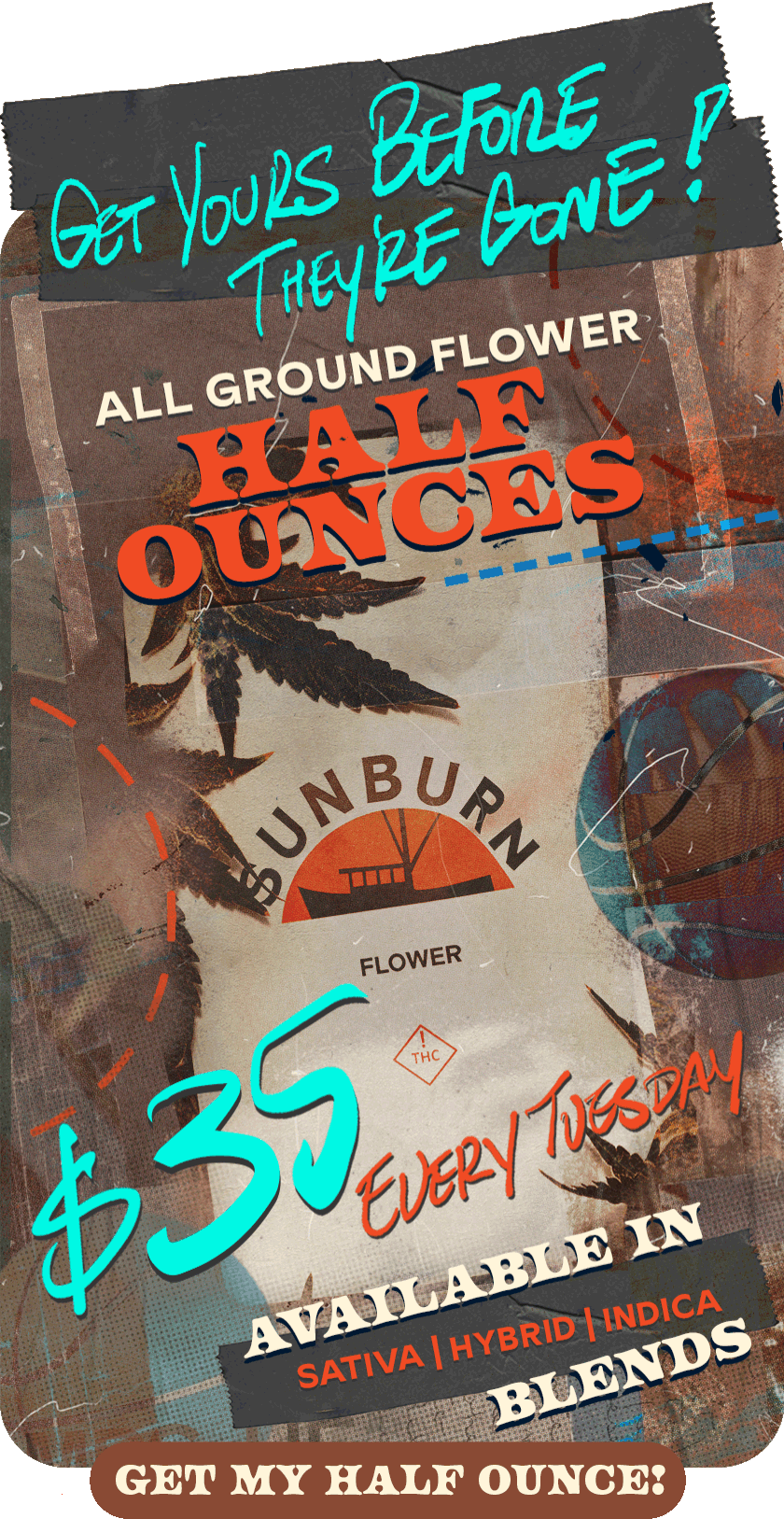 $35 Ground Flower Every Tuesday March Madness v1